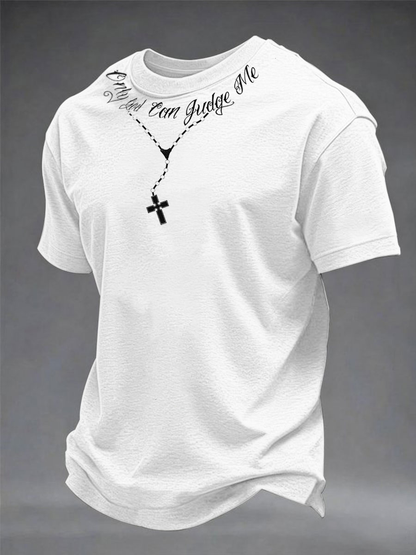 Men's only god can judge me printed rövid ujjú póló