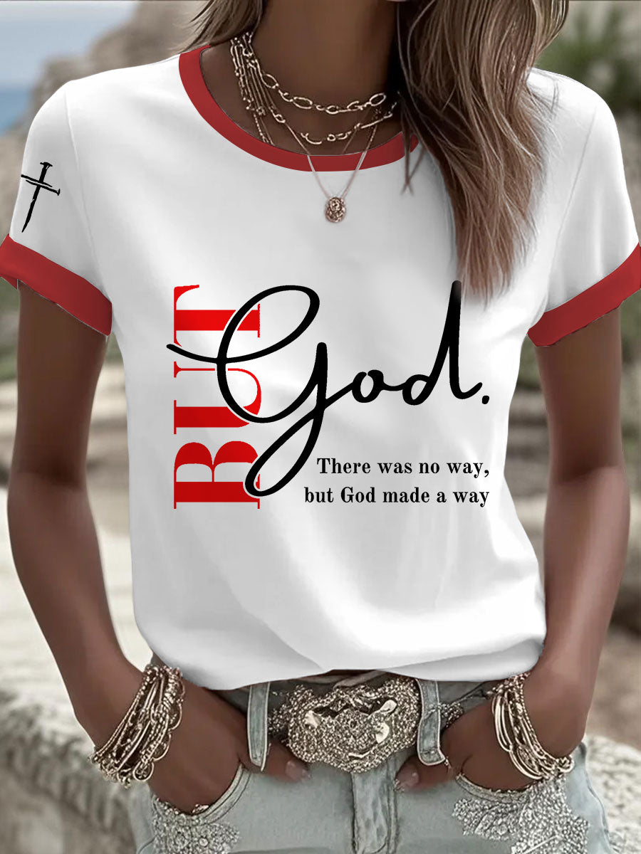 Női „But God” feliratos alkalmi póló