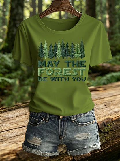 Női May The Forest Be With You nyomott póló