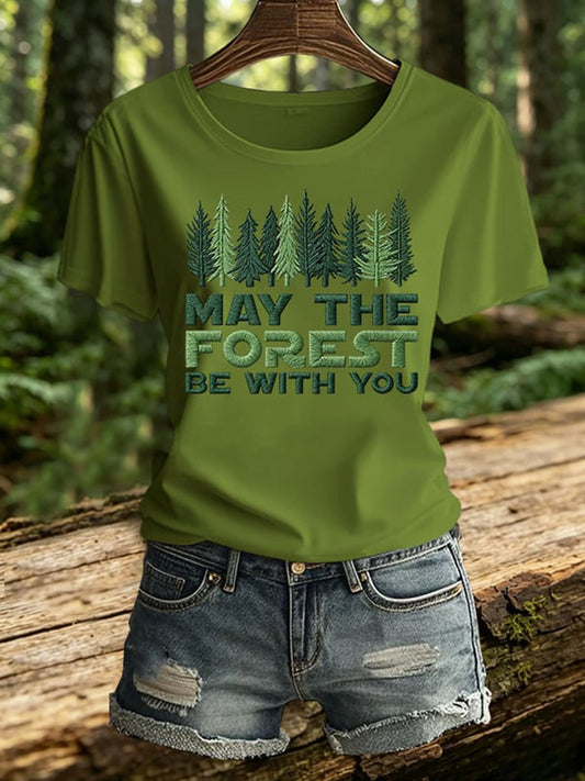 Női May The Forest Be With You nyomott póló